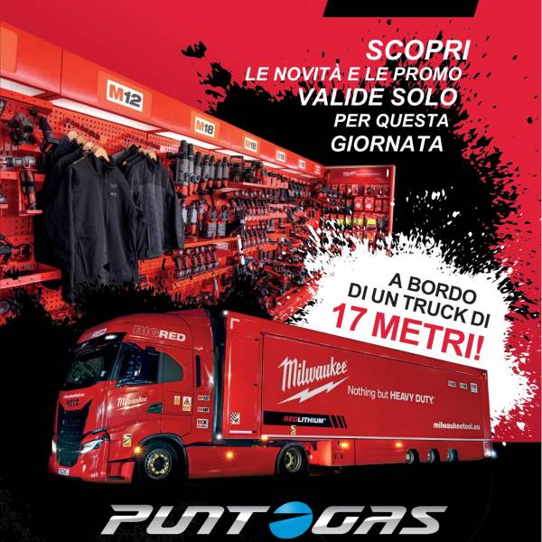 foto Milwaukee Truck Tour 2025 fa tappa da PuntoGas ad Albano Laziale